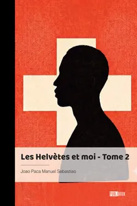 Les Helvètes et moi - Tome 2_cover