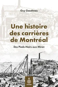 Une histoire des carrières de Montréal_cover