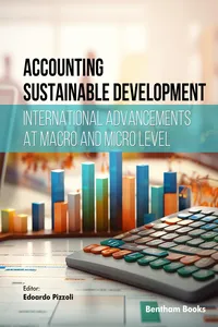Accounting Sustainable Development: International Advancements at Macro and Micro Level