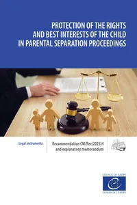 Protection of the rights and best interests of the child in parental separation proceedings