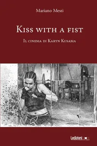 Kiss with a fist