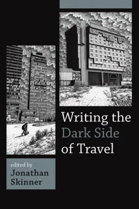 Writing the Dark Side of Travel_cover