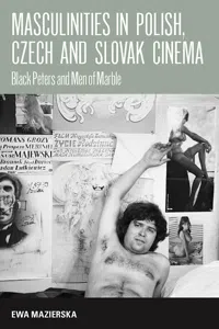 Masculinities in Polish, Czech and Slovak Cinema_cover