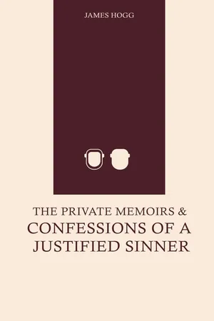 The Private Memoirs and Confessions of a Justified Sinner