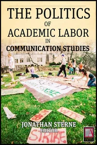 The Politics of Academic Labor in Communication Studies_cover