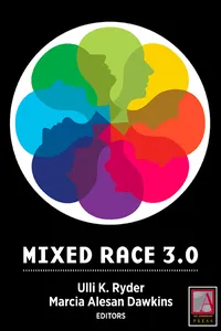 Mixed Race 3.0: Risk and Reward in the Digital Age_cover