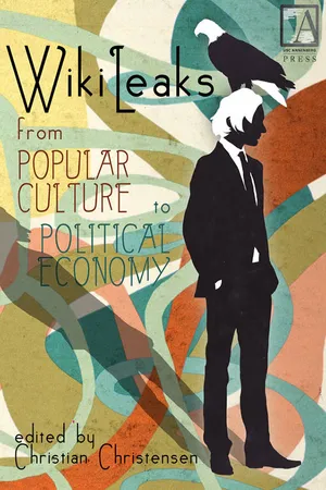 WikiLeaks: From Popular Culture to Political Economy