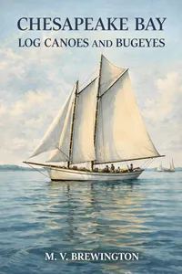 Chesapeake Bay Log Canoes and Bugeyes_cover