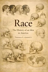 Race: The History of an Idea in America_cover