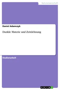 Dunkle Materie und Zeitdehnung