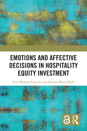Emotions and Affective Decisions in Hospitality Equity Investment