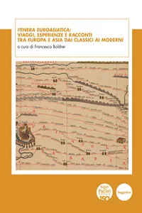 Itinera euroasiatica: viaggi, esperienze e racconti tra Europa e Asia dai classici ai moderni_cover