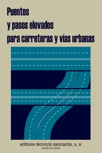 Puentes y pasos elevados para carreteras y vías urbanas_cover
