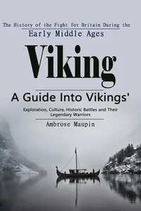 Viking: The History of the Fight for Britain During the Early Middle Ages_cover