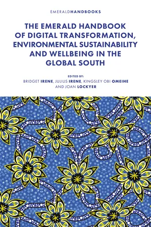 The Emerald Handbook of Digital Transformation, Environmental Sustainability and Wellbeing in the Global South