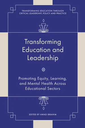Transforming Education and Leadership