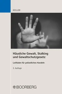 Häusliche Gewalt, Stalking und Gewaltschutzgesetz_cover