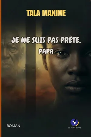 Je ne suis pas prête, Papa