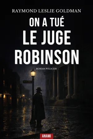 On a Tué le Juge Robinson