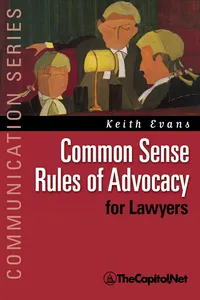 Common Sense Rules of Advocacy for Lawyers_cover
