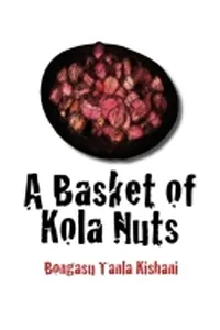 A Basket of Kola Nuts_cover