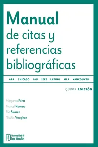 Manual de citas y referencias bibliográficas. Quinta edición