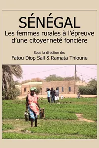 Senegal: Les femmes rurales a l�epreuve d�une citoyennete fonciere_cover