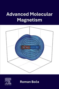 Advanced Molecular Magnetism