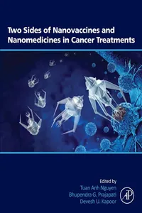 Two Sides of Nanovaccines and Nanomedicines in Cancer Treatments_cover