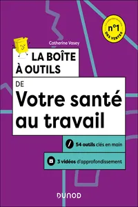 La boîte à outils de votre santé au travail - 2e éd._cover