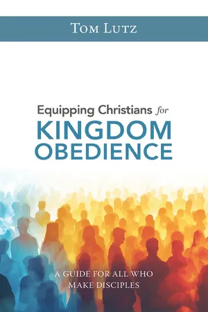 Equipping Christians for Kingdom Obedience