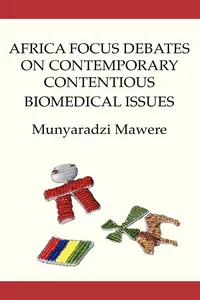 Africa Focus Debates on Contemporary Contentious Biomedical Issues_cover