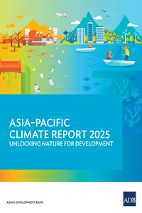 Asia-Pacific Climate Report 2025: Unlocking Nature for Development_cover