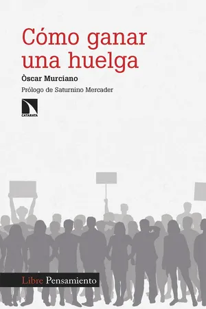 Cómo ganar una huelga