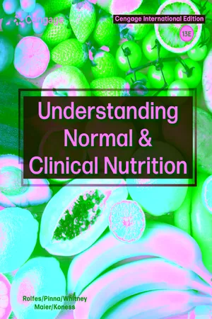 Understanding Normal & Clinical Nutrition, International Student Edition