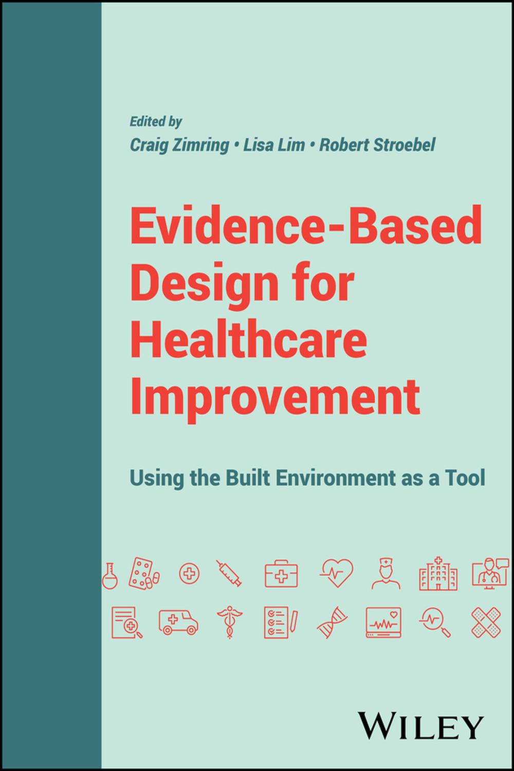 PDF] Evidence-Based Design for Healthcare Improvement by Craig