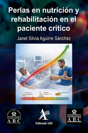 Perlas en nutrición y rehabilitación en el paciente crítico