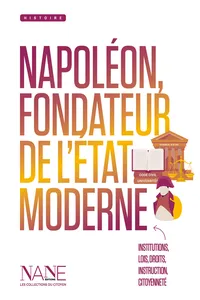 Napoléon, fondateur de l'État moderne