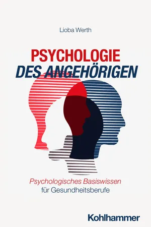 Psychologie des Angehörigen