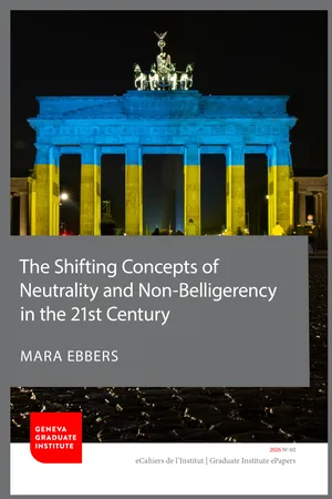 The Shifting Concepts of Neutrality and Non-Belligerency in the 21st Century