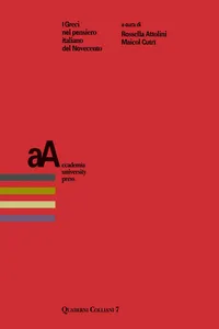 I Greci nel pensiero italiano del Novecento