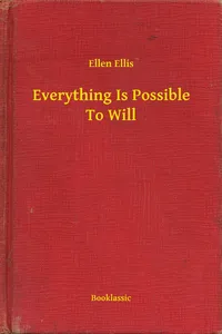 Everything Is Possible To Will_cover