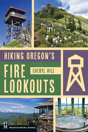 Hiking Oregon's Fire Lookouts