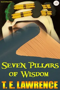 Seven Pillars of Wisdom. Illustrated_cover