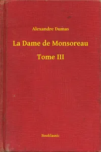 La Dame de Monsoreau - Tome III_cover