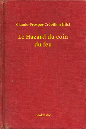 Le Hazard du coin du feu