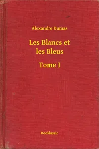 Les Blancs et les Bleus - Tome I_cover