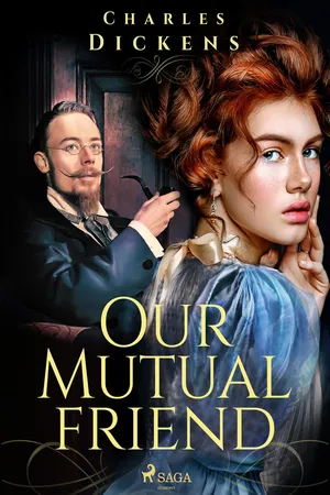 Our Mutual Friend