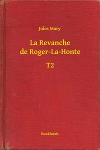 La Revanche de Roger-La-Honte - T2_cover