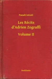 Les Récits d'Adrien Zograffi - Volume II_cover